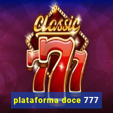 plataforma doce 777